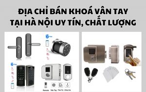 địa chỉ bán khóa vân tay tại hà nội