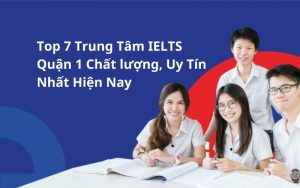 trung tâm ielts quận 1