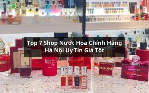 shop nước hoa chính hãng hà nội