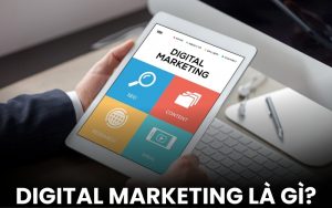 Digital Marketing là gì